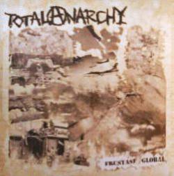Total Anarchy : Frustasi Global